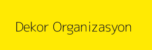 Dekor Organizasyon